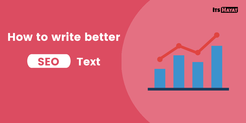 how to write better seo texts 1