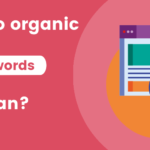 What do organic keywords mean?