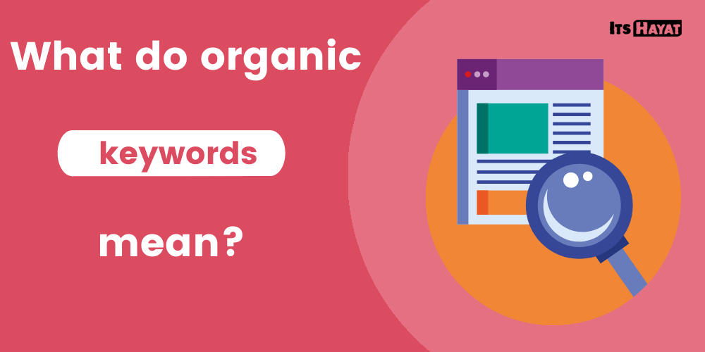 what do organic keywords mean