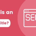 What is an SEO title?