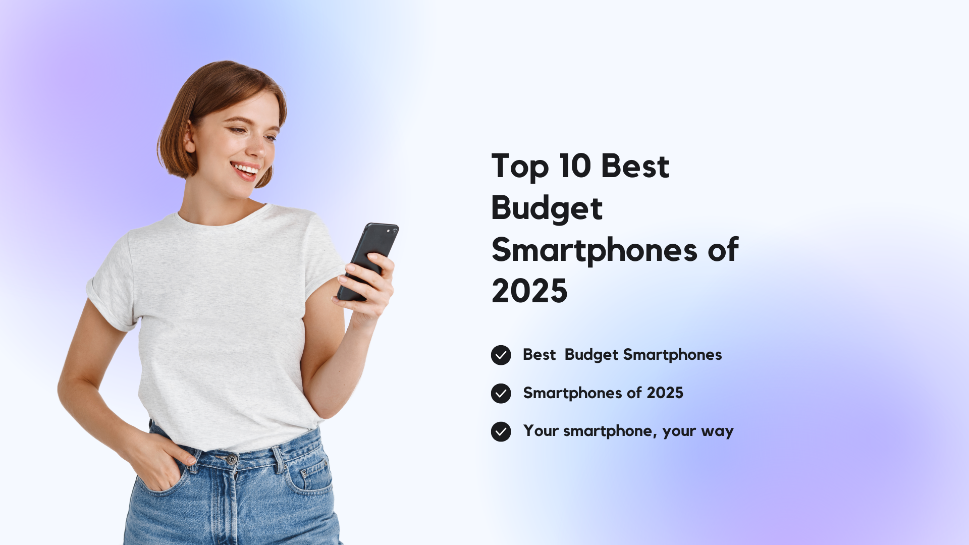 Top 10 Best Budget Smartphones of 2025